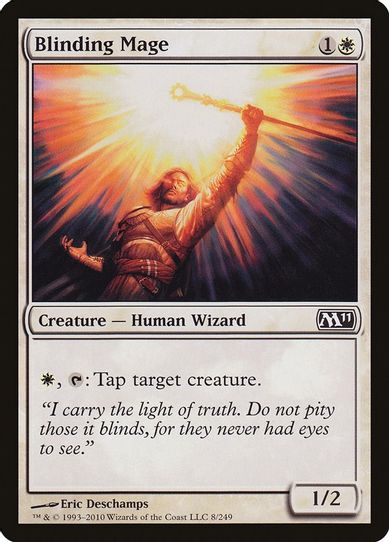 Blinding Mage [Magic 2011 (M11)]