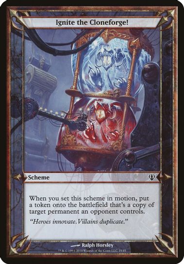 Ignite the Cloneforge! (Archenemy) [Oversize Cards]