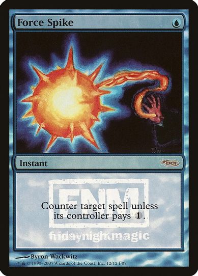 Force Spike (12) [FNM Promos]