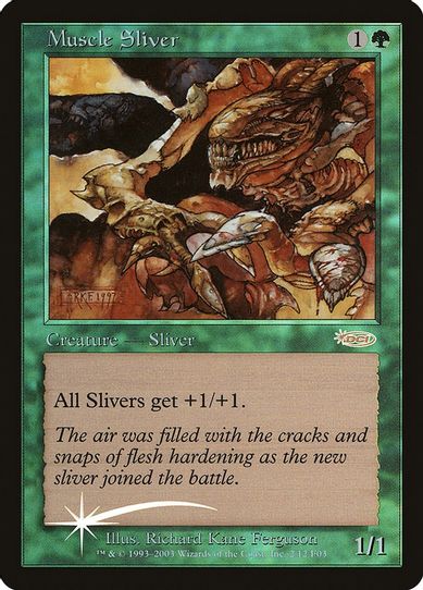 Muscle Sliver [FNM Promos]