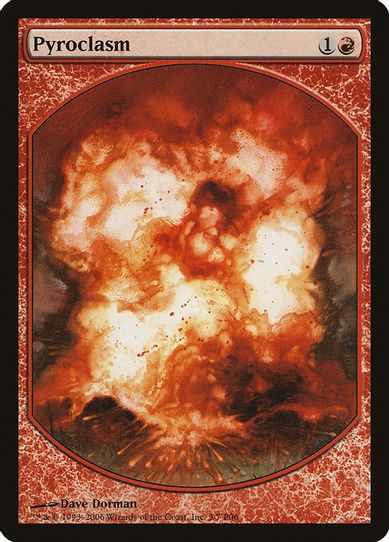 Pyroclasm [Magic Player Rewards]