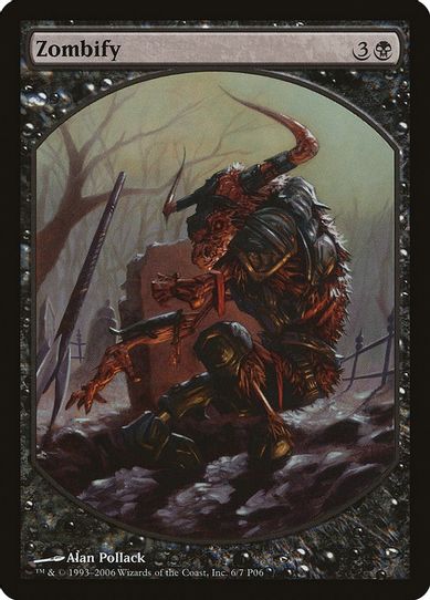 Zombify [Magic Player Rewards]