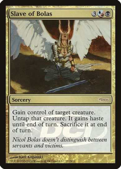 Slave of Bolas (27) [WPN & Gateway Promos]