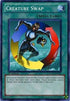 Creature Swap (SDDL-EN027) [Structure Deck: Dragunity Legion]