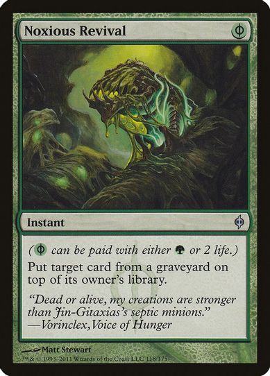 Noxious Revival (118) [New Phyrexia]
