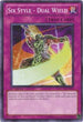 Six Style - Dual Wield (EXVC-EN073) [Extreme Victory]
