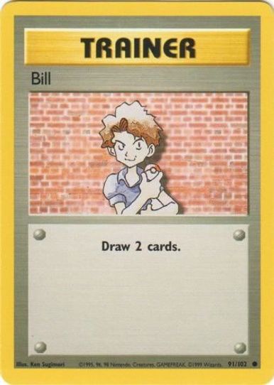 Bill (91/102) [Base Set]