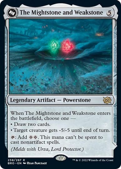 The Mightstone and Weakstone (238) [The Brothers War]