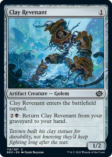 Clay Revenant (118) [The Brothers War]