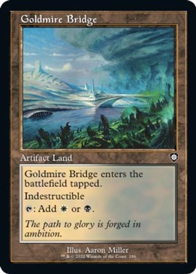 Goldmire Bridge (186) [Commander The Brothers War]