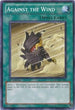 Against the Wind (DP11-EN018) [Duelist Pack 11: Crow]
