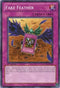 Fake Feather (DP11-EN024) [Duelist Pack 11: Crow]