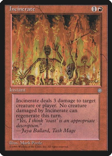 Incinerate (194) [Ice Age]