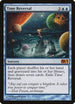 Time Reversal (77) [Magic 2012 (M12)]