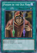 Poison of the Old Man (YS11-EN029) [Starter Deck: Dawn of the Xyz]