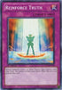Reinforce Truth (YS11-EN040) [Starter Deck: Dawn of the Xyz]
