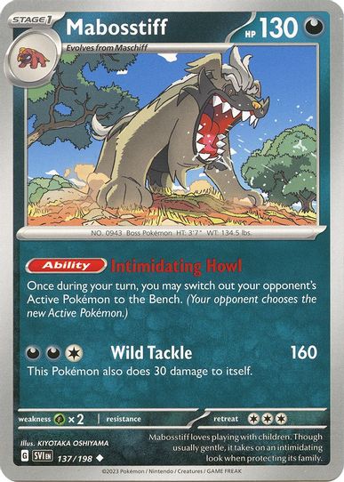 Mabosstiff (137/198) [SV01: Scarlet & Violet Base Set]