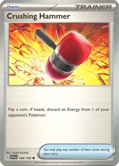 Crushing Hammer (168/198) [SV01: Scarlet & Violet Base Set]