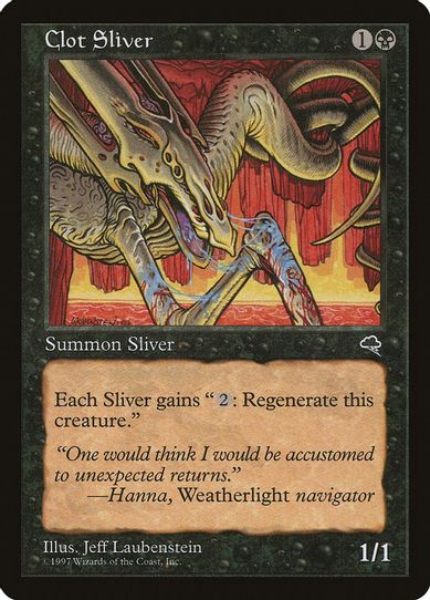 Clot Sliver (6) [Tempest]