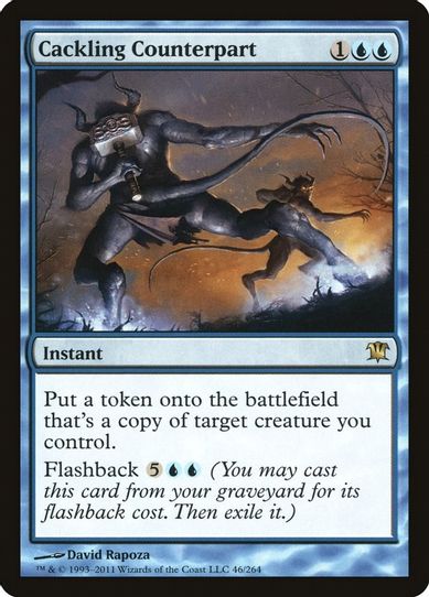 Cackling Counterpart (46) [Innistrad]