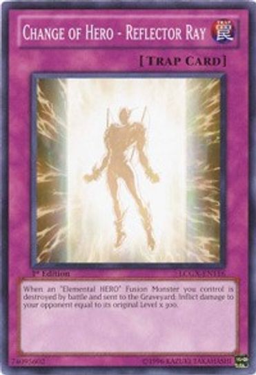 Change of Hero - Reflector Ray (LCGX-EN116) [Legendary Collection 2]