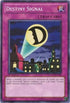 Destiny Signal (LCGX-EN148) [Legendary Collection 2]