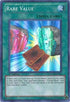Rare Value (LCGX-EN164) [Legendary Collection 2]
