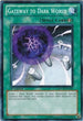 Gateway to Dark World (SDGU-EN025) [Structure Deck: Gates of the Underworld]