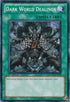 Dark World Dealings (SDGU-EN026) [Structure Deck: Gates of the Underworld]