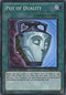 Pot of Duality (CT08-EN008) [2011 Collectors Tins]