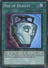 Pot of Duality (CT08-EN008) [2011 Collectors Tins]