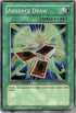 Advance Draw (DPCT-ENY06) [2010 Duelist Pack Collection Tin]