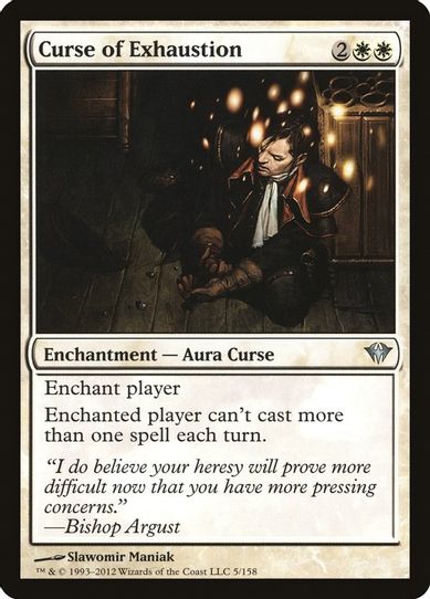 Curse of Exhaustion (5) [Dark Ascension]