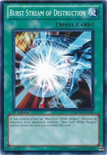 Burst Stream of Destruction (SDDC-EN025) [Structure Deck: Dragons Collide]