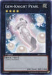 Gem-Knight Pearl (BP01-EN031) [Battle Pack: Epic Dawn]