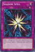 Shadow Spell (BP01-EN092) [Battle Pack: Epic Dawn]