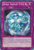 Spell Shield Type- (BP01-EN097) [Battle Pack: Epic Dawn]