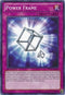 Power Frame (BP01-EN108) [Battle Pack: Epic Dawn]