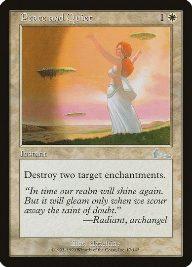 Peace and Quiet (17) [Urza's Legacy]