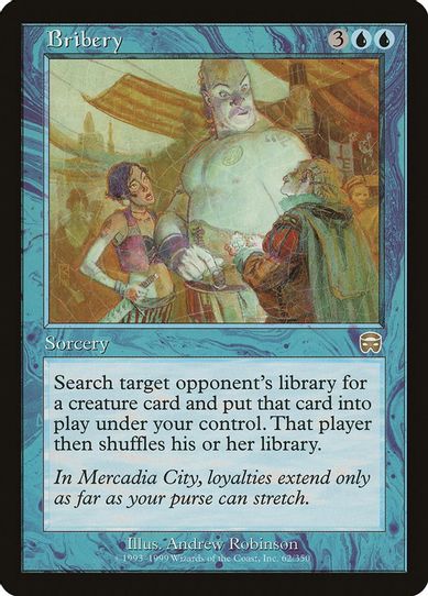 Bribery (62) [Mercadian Masques]
