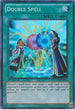 Double Spell (LCYW-EN065) [Legendary Collection 3: Yugi's World]