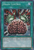 Brain Control (LCYW-EN074) [Legendary Collection 3: Yugi's World]