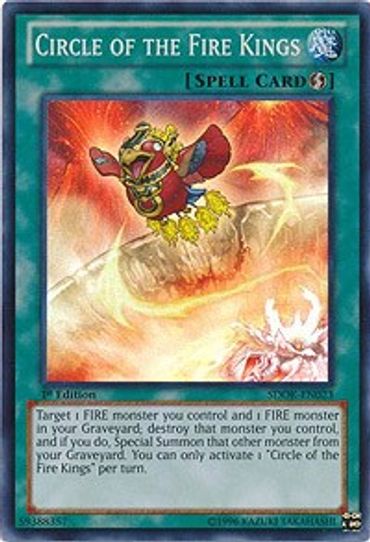 Circle of the Fire Kings (SDOK-EN023) [Structure Deck: Onslaught of the Fire Kings]