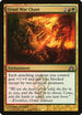 Gruul War Chant (75) [Dragon's Maze]