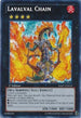 Lavalval Chain (HA07-EN019) [Hidden Arsenal 7: Knight of Stars]