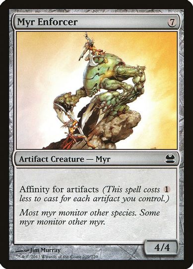Myr Enforcer (209) [Modern Masters]