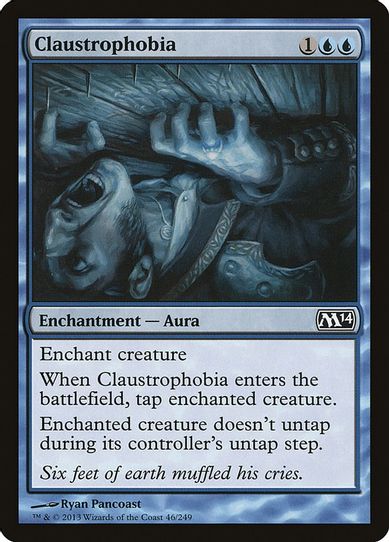 Claustrophobia (46) [Magic 2014 (M14)]