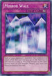 Mirror Wall (BP02-EN172) [Battle Pack 2: War of the Giants]