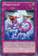 Miniaturize (BP02-EN195) [Battle Pack 2: War of the Giants]