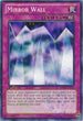 Mirror Wall (Mosaic Rare) (BP02-EN172) [Battle Pack 2: War of the Giants]